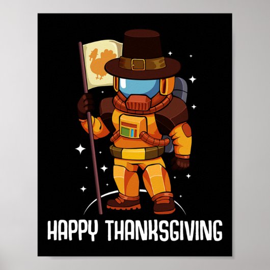 Happy Thanksgiving Day Astronaut Turkije Vlag Herf Poster (Voorkant)