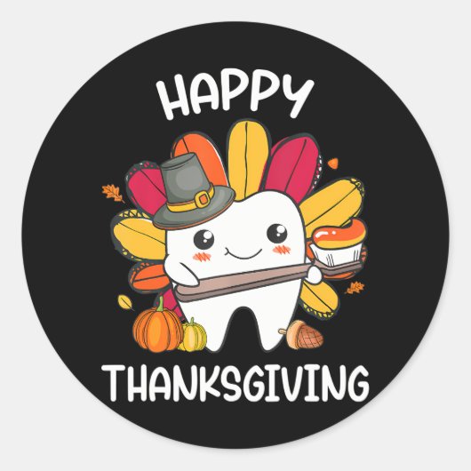 Happy Thanksgiving de Tandheelkundige Squad Turkij Ronde Sticker (Voorkant)