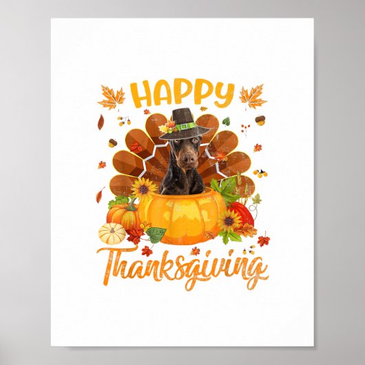 Happy Thanksgiving Doberman Dog Turkey Pumpkin Poster (Voorkant)