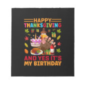 Happy Thanksgiving en het is mijn verjaardag Notitieblok (Voorkant)