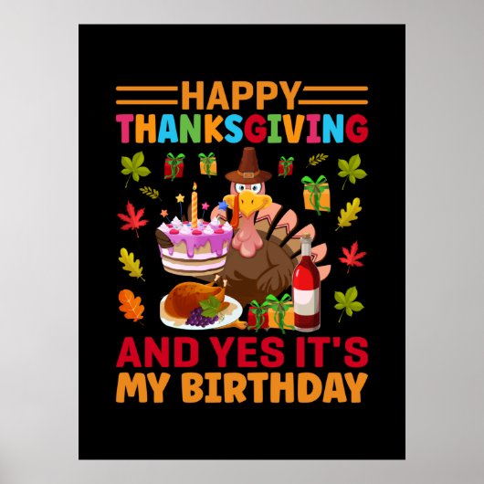 Happy Thanksgiving en het is mijn verjaardag Poster (Voorkant)