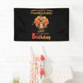 Happy Thanksgiving en ja, het is mijn geboortedag  Spandoek (Insitu)