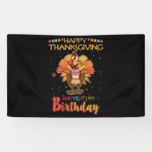 Happy Thanksgiving en ja, het is mijn geboortedag  Spandoek (Horizontaal)