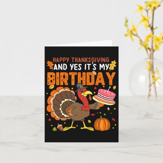 Happy Thanksgiving en ja, het is mijn verjaardag j Kaart (Gele Bloem)