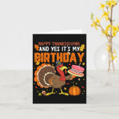 Happy Thanksgiving en ja, het is mijn verjaardag j Kaart (Gele Bloem)
