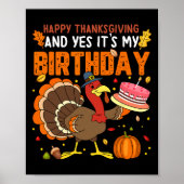 Happy Thanksgiving en ja, het is mijn verjaardag j Poster (Voorkant)