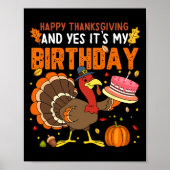 Happy Thanksgiving en ja, het is mijn verjaardag j Poster (Voorkant)