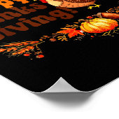 Happy Thanksgiving For Turkey Day Family Dinner Me Poster (Hoek)