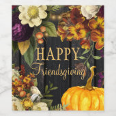 Happy Thanksgiving Friendsgiving herfst floral Wijn Etiket (Enkel label)