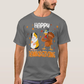 Happy Thanksgiving Funny Guinee Pig T-shirt