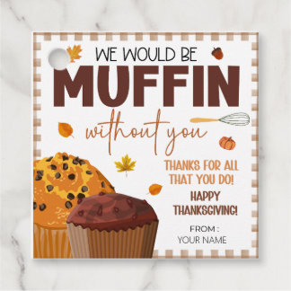 Happy Thanksgiving Gift Labels, Muffin Gift Labels
