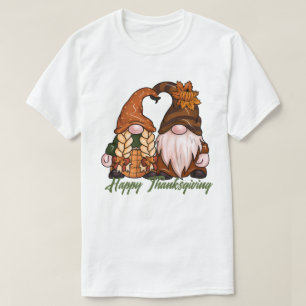 Happy Thanksgiving Gnomen T-Shirt