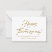 Happy Thanksgiving Gold aangepaste script elegant Notitiekaartje (Voorkant)