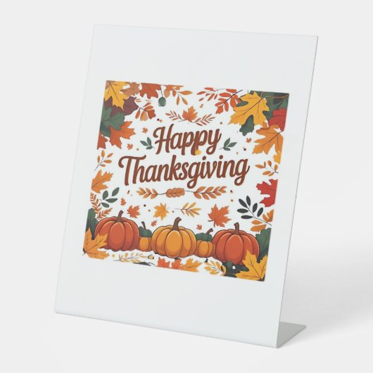 Happy Thanksgiving - Herfstpompoenen & herfstblade Reclamebord Met Voetstuk (Voorkant)