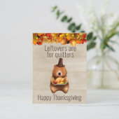 Happy Thanksgiving Leftovers zijn voor Quitters Briefkaart (Staand voorkant)