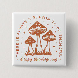 Happy thanksgiving mushroom whimsical terracotta vierkante button 5,1 cm