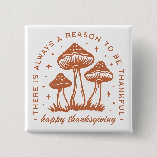 Happy thanksgiving mushroom whimsical terracotta vierkante button 5,1 cm (Voorkant)