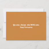 Happy Thanksgiving Pie Wine Funny Typography Flat Feestdagenkaart (Achterkant)