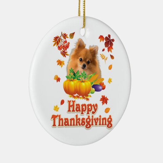 Happy Thanksgiving pommerische hond Im bedankt voo Keramisch Ornament (Rechts)