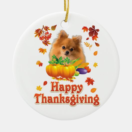 Happy Thanksgiving pommerische hond Im bedankt voo Keramisch Ornament (Voorkant)