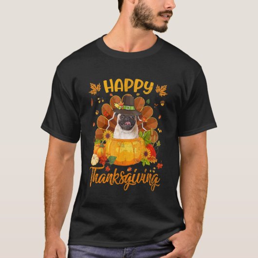 Happy Thanksgiving Pug Dog Turkey Pumpkin T-shirt (Voorkant)