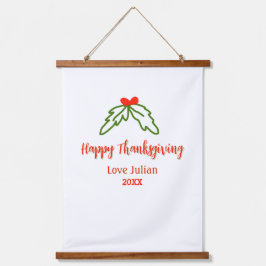Happy Thanksgiving red green leaves cherry name ye Hangend Wandkleed