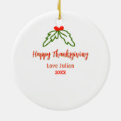 Happy Thanksgiving red green leaves cherry name ye Keramisch Ornament (Achterkant)