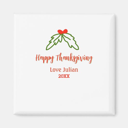 Happy Thanksgiving red green leaves cherry name ye Magneet (Voorkant)