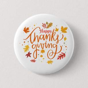 Happy Thanksgiving Ronde Button 5,7 Cm