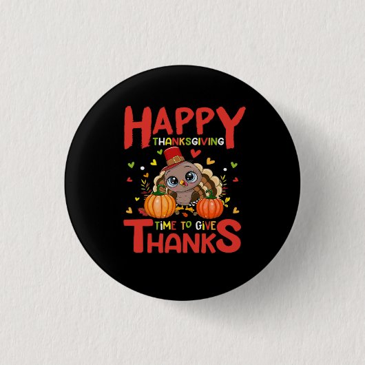 Happy Thanksgiving tijd om bedankt Button te geven (Voorkant)