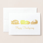 Happy Thanksgiving Turkey Cranberry Pumpkin Pie Folie Kaarten (Voorkant met envelop)