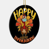 Happy Thanksgiving Turkey Face Mask Quarantine Keramisch Ornament (Rechts)