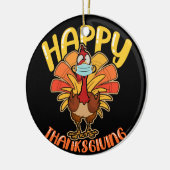 Happy Thanksgiving Turkey Face Mask Quarantine Keramisch Ornament (Links)