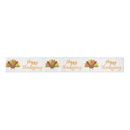 Happy Thanksgiving Turkey Grosgrain Lint