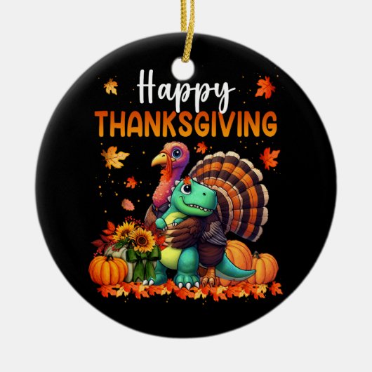 Happy Thanksgiving Turkije knuffelen Dinosaur Vrie Keramisch Ornament (Voorkant)