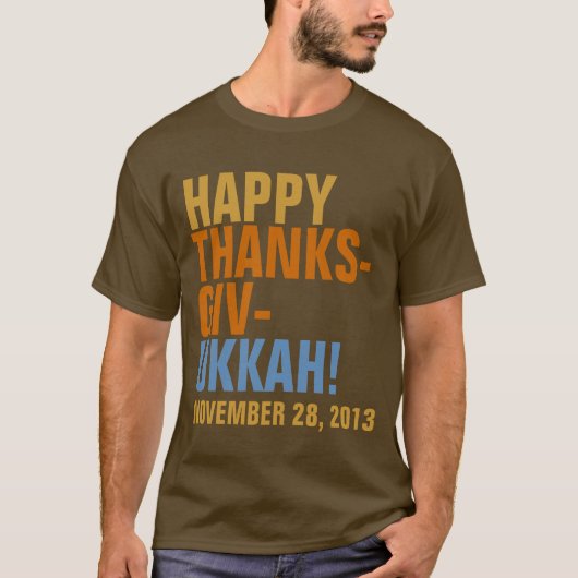 Happy Thanksgivukkah 2013 gebold text T-shirt (Voorkant)