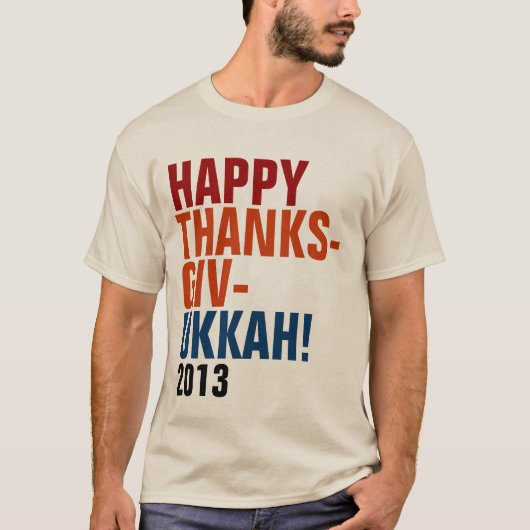 Happy Thanksgivukkah 2013 gebold text T-shirt (Voorkant)