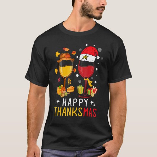 Happy Thanksmas Wine Thanksgiving Christmas T-shirt (Voorkant)