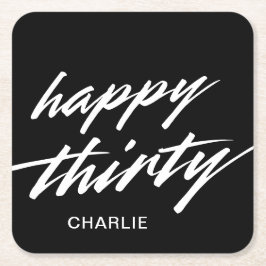 Happy Thirty Modern Script Black 30e verjaardag Kartonnen Onderzetters