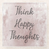 Happy Thoughts Dusty Roos Blush Pink Glazen Onderzetter (Voorkant)