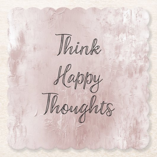 Happy Thoughts Dusty Roos Blush Pink Kartonnen Onderzetters (Voorkant)