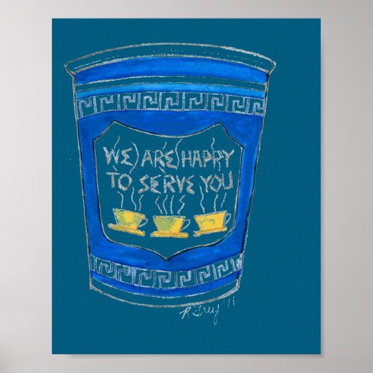 Happy To Serve You Blue Greek Diner Coffee Cup Nyc Poster (Voorkant)