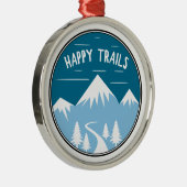 Happy Trails Hiking Metalen Ornament (Rechts)