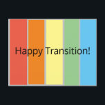 Happy Transition Briefkaart<br><div class="desc">Deze kaart is ontworpen om transities te vieren,  met name gendertransitie/-transformatie.</div>