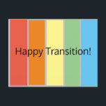 Happy Transition Briefkaart<br><div class="desc">Deze kaart is ontworpen om transities te vieren,  met name gendertransitie/-transformatie.</div>