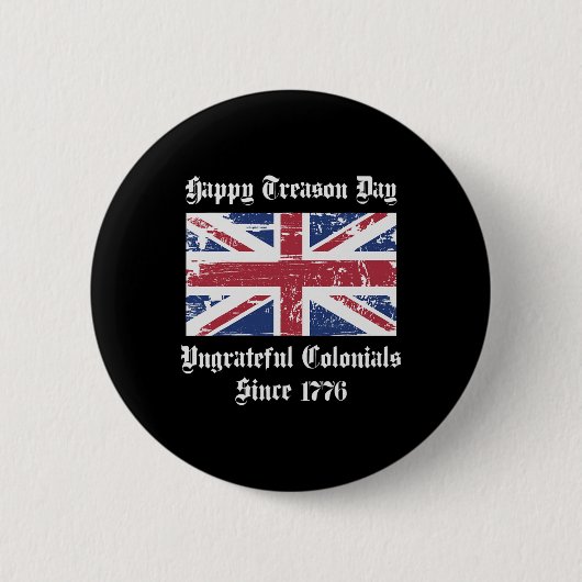 Happy Tredendag Ondankbaar koloniale Shirt 4e dag Ronde Button 5,7 Cm (Voorkant)