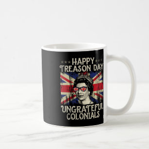 Happy Tredendag onduldloze kolonialen Funny 4th O Koffiemok