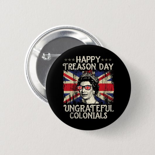 Happy Tredendag onduldloze kolonialen Funny 4th O Ronde Button 5,7 Cm (Voorkant /achterkant)