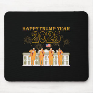 Happy Trump Year Party 2025 Witte Huis nieuwe pres Muismat