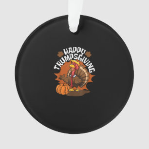 Happy Trumpsgiving Funny Thanksgiving Trumpkin Ver Ornament